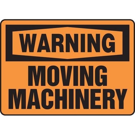 OSHA WARNING SAFETY SIGN  MOVING MEQM335VS